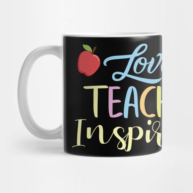 Love Teach Inspire by busines_night